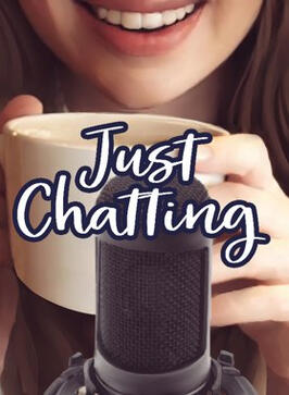 Just Chatting